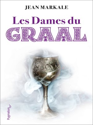 cover image of Les Dames du Graal